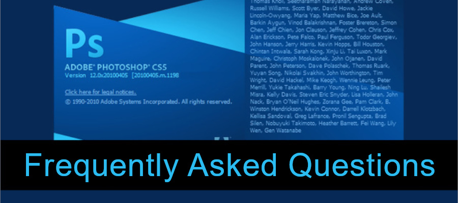 Photoshop Frequently Asked Questions