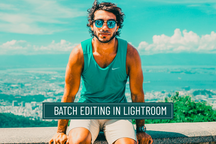 3 Ways to Batch Edit in Lightroom